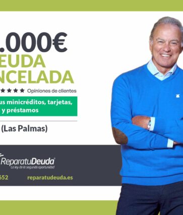 Repara tu Deuda cancela 30.000€ en Arrecife (Las Palmas de Gran Canaria) con la Ley de Segunda Oportunidad