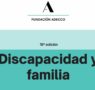 «¿De qué vivirá cuando faltemos?»: la gran preocupación del 78 % de las madres y padres de personas con discapacidad, según la Fundación Adecco